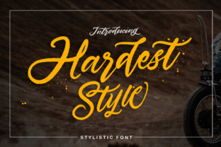 Hardest Style: The Dynamic Script Typeface for Clearer Campaign Visuals